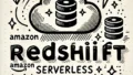 Redshift Serverless